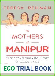 The Mothers of Manipur: Twelve Women Who Made History