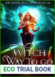 Witch Way to Go (The Witch Next Door, #2)