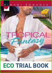 Tropical Fantasy (Kimani Hotties)