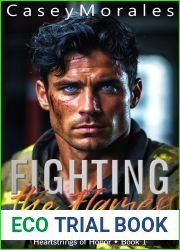 Fighting the Flames Within (Heartstrings of Honor #1)
