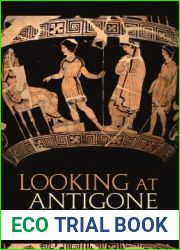 Looking at Antigone
