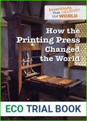 How the Printing Press Changed the World (Inventions That Changed the World)