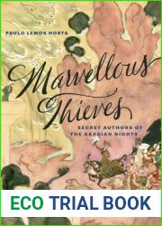 Marvellous Thieves: Secret Authors of the Arabian Nights