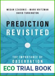 Prediction Revisited: The Importance of Observation