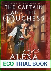 The Captain and the Duchess (The Strongs of Shadowcrest #4)
