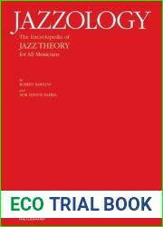 Jazzology: The Encyclopedia of Jazz Theory for All Musicians