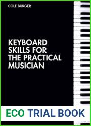 Keyboard Skills for the Practical Musician