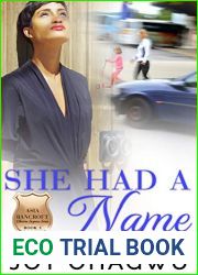 She Had A Name - Asia Bancroft Christian Suspense #1