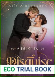 A Duke in Disguise (Unconventional Ladies, #3)