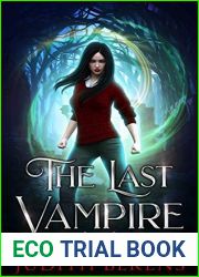 The Girl with a Secret (The Last Vampire, #3)