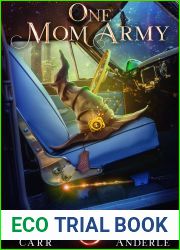 One Mom Army (Case Files Of An Urban Witch #3)
