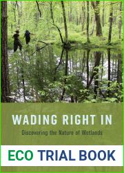 Wading Right In: Discovering the Nature of Wetlands