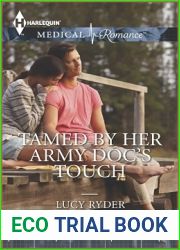 Tamed by Her Army Doc|s Touch