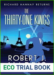 The Thirty-One Kings: Richard Hannay Returns (The Richard Hannay Returns, #1)