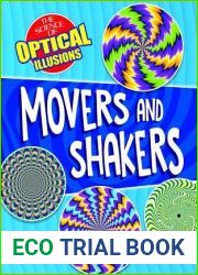 Movers and Shakers (Science of Optical Illusions)