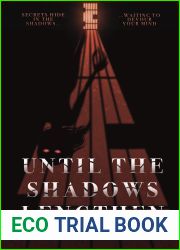 Until the Shadows Lengthen