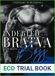 Indebted to the Bratva Boss (Kotov Bratva #2)