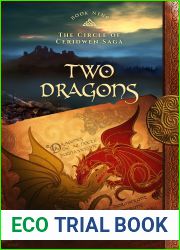 Two Dragons: Book Nine of The Circle of Ceridwen Saga
