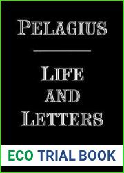Pelagius: Life and Letters