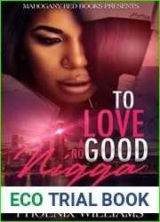 To Love A No Good Nigga
