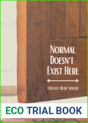 Normal Doesn|t Exist Here