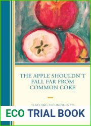 The Apple Shouldn|t Fall Far from Common Core: Teaching Techniques to Include All Students