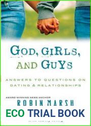 God, Girls, and Guys: Answers to Questions on Dating and Relationships