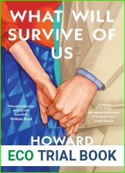 What Will Survive of Us