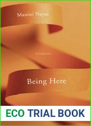 Being Here: Stories (Contemporary Poetry And Prose)