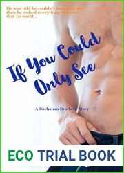 If You Could Only See (Buchanan Brothers #1)