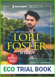 Riley and Lone Star Lovers (Harlequin Selects)