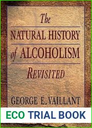 The Natural History of Alcoholism Revisited