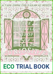 The Little Shop of Grand Curiosities