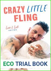 Crazy Little Fling (Love and Luck, #3)