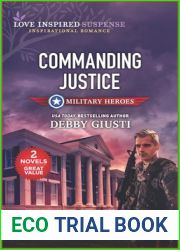 Commanding Justice (Love Inspired Suspense: Military Heroes)