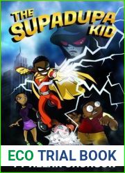 The Supadupa Kid by Ty Allan Jackson (2012-07-12)