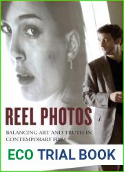 Reel Photos: Balancing Art and Truth in Contemporary Film