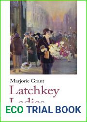 Latchkey Ladies