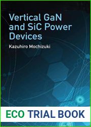 Vertical GaN and SiC Power Devices