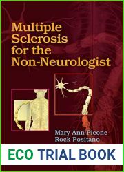 Multiple Sclerosis for the Non-Neurologist