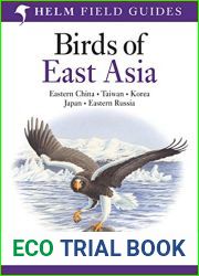 Field Guide to the Birds of East Asia (Helm Field Guides)