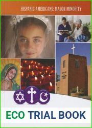 Latino Americans and Religion (Hispanic Americans: Major Minority)
