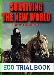 Surviving The New World - The Beginning