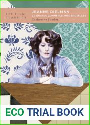 Jeanne Dielman, 23, quai du commerce, 1080 Bruxelles (BFI Film Classics)