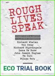 Rough Lives Speak