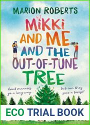 Mikki and Me and the Out-of-Tune Tree