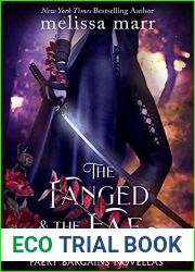 The Fanged and The Fae (Fairy Bargains, #1.5, 2.5, 2.6)
