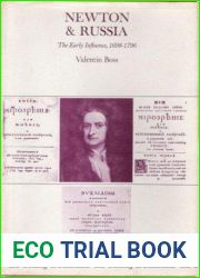 Newton and Russia: The Early Influence, 1698-1796 (Russian Research Center Studies)