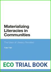 Materializing Literacies in Communities
