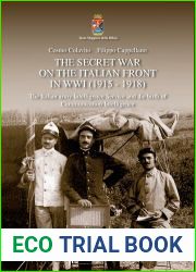 The Secret War of the Italian Front in WWI